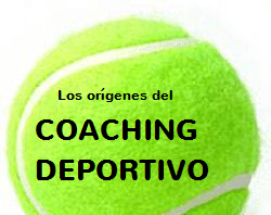 Qué es y cuál es el origen del Coaching y la psicología Deportiva origenes coachig foto