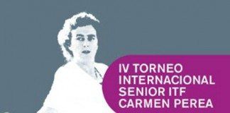 IV Torneo ITF Senior “Carmen Perea”