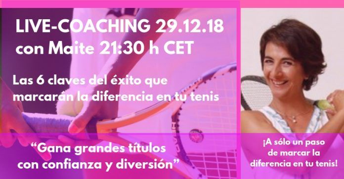 Live Coaching las 6 claves del éxito que marcarán la diferencia en tu tenis