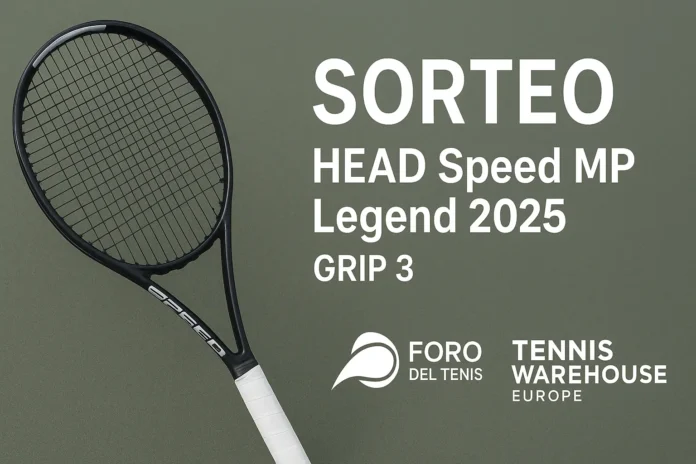 Sorteo Foro del Tenis HEAD Speed MP Legend 2025